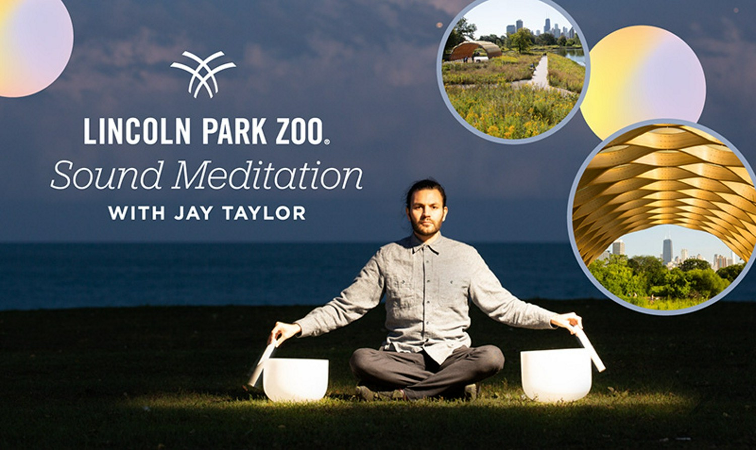 Sound Meditation With Jay Taylor — Lincoln Park Zoo